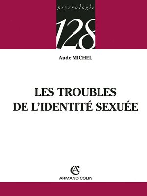 cover image of Les troubles de l'identité sexuée